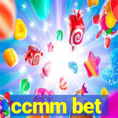 ccmm bet